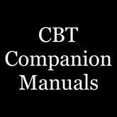 Cognitive-Behavioral Therapy Companion Manuals