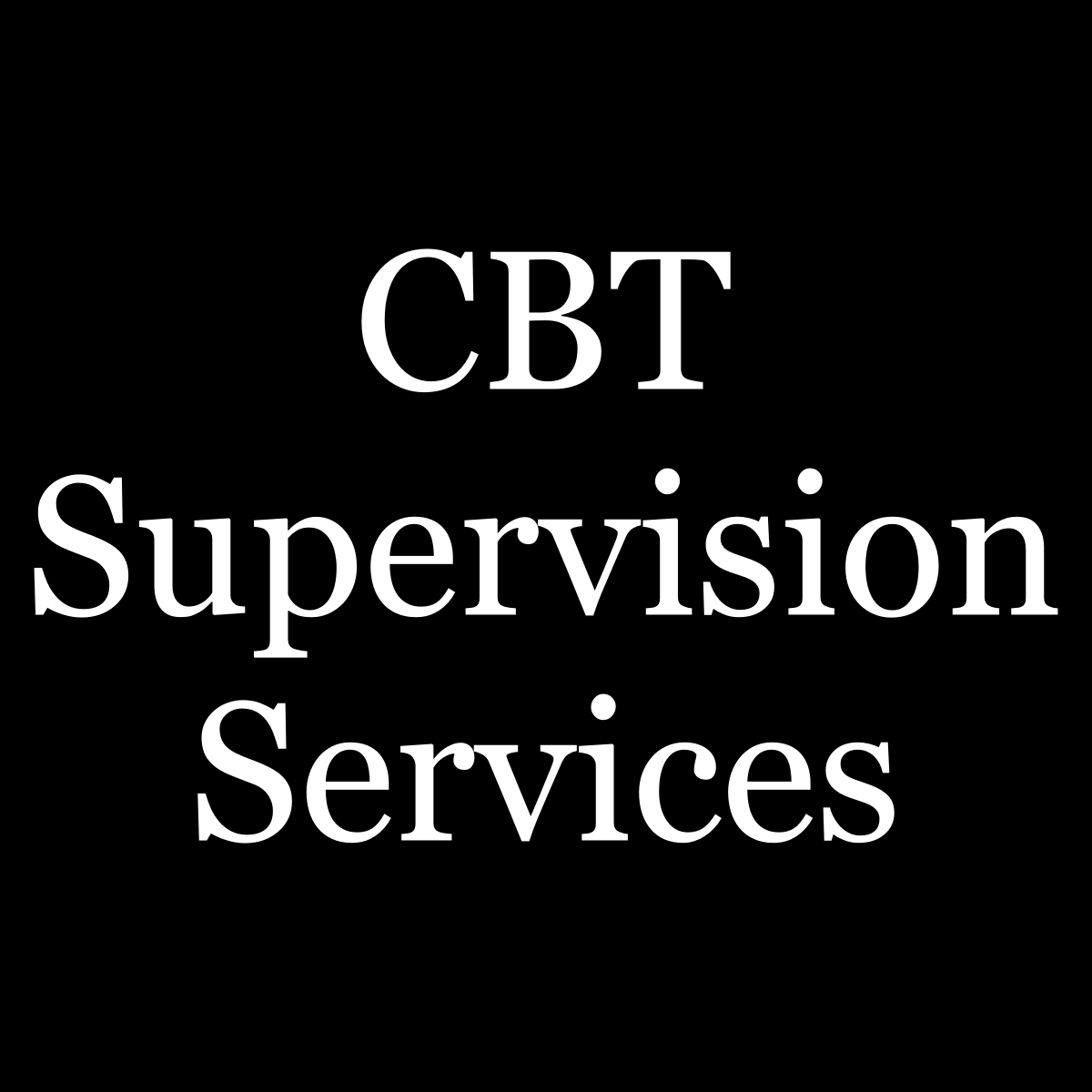 CBT Supervision Services