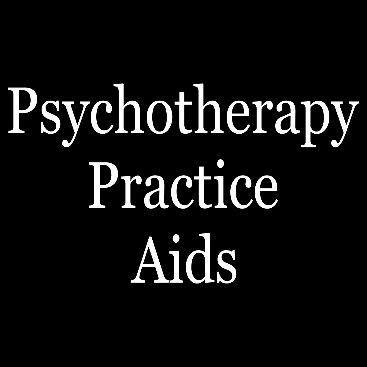 Psychotherapy Practice Aids