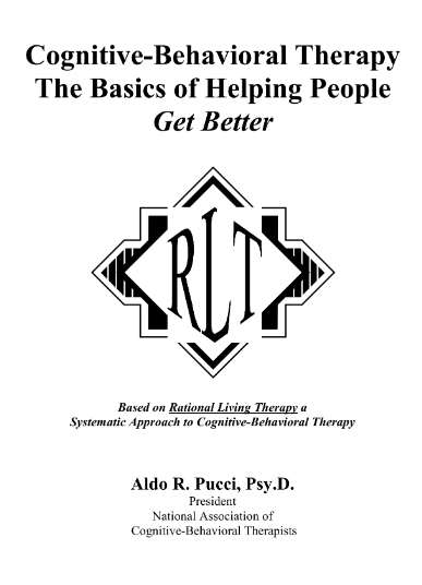 Cognitive-Behavioral Therapy: The Basics of Helping People Get Better Home Study Program