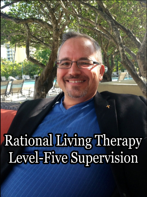 Rational Living Therapy - Level Five Supervision